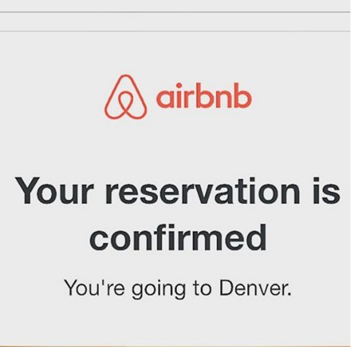 You’re going to Denver
